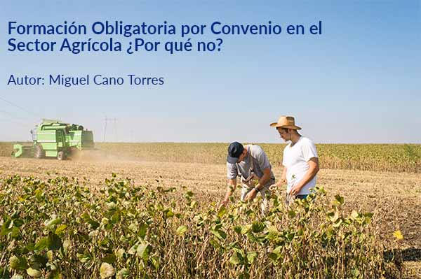 Formacion Obligatoria por Convenio en el Sector Agricola